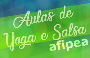 Aulas de yoga e salsa na Afipea