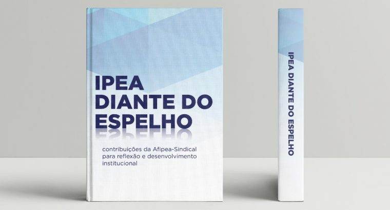 Livro “Ipea diante do Espelho” será lançado em evento online