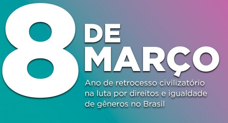 8 de Março – Dia das Mulheres